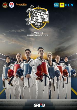 Kejuaraan GELORA TAEKWONDO INDONESIA CHAMPIONSHIP 2025 GRIND ti-jblitz.com